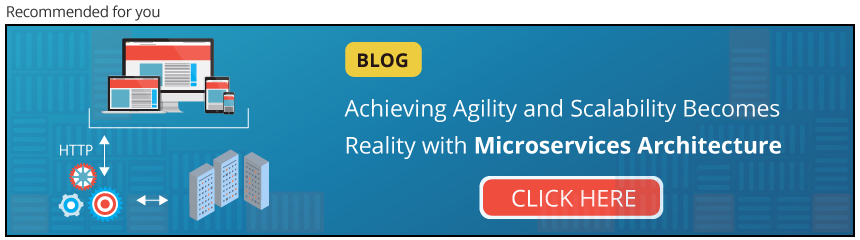 Microservices Architecture: Achieve Agility and Scalability