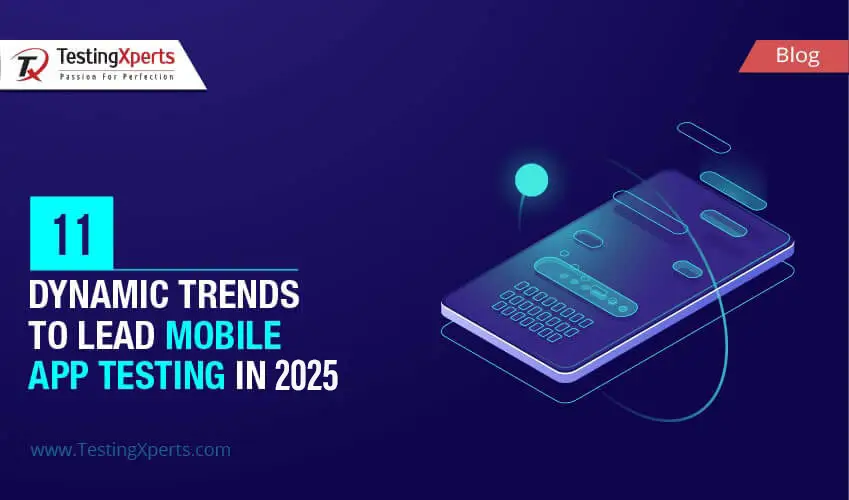 mobile app testing trends 2025