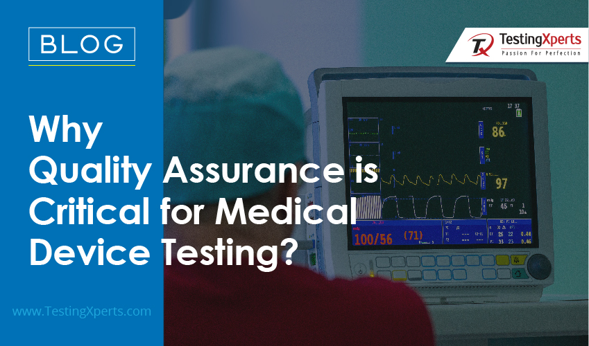 quality assurance medical device testing
