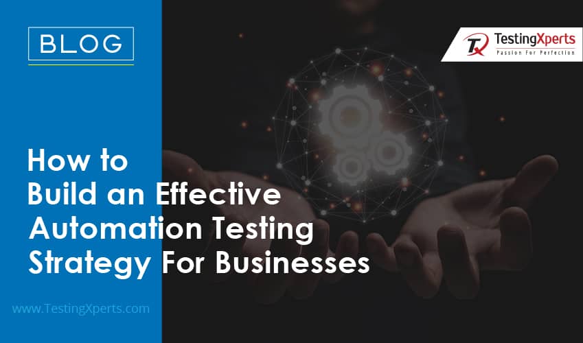 Automation testing strategy 2022