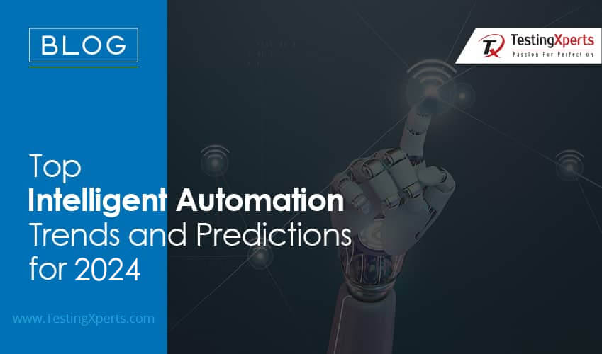 Top Intelligent Automation Trends and Predictions