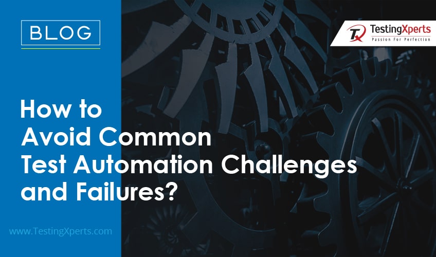 Avoid Common Test Automation Challenges