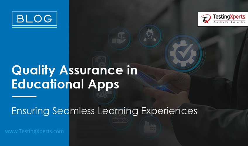 Quality Assurance In Educational Apps