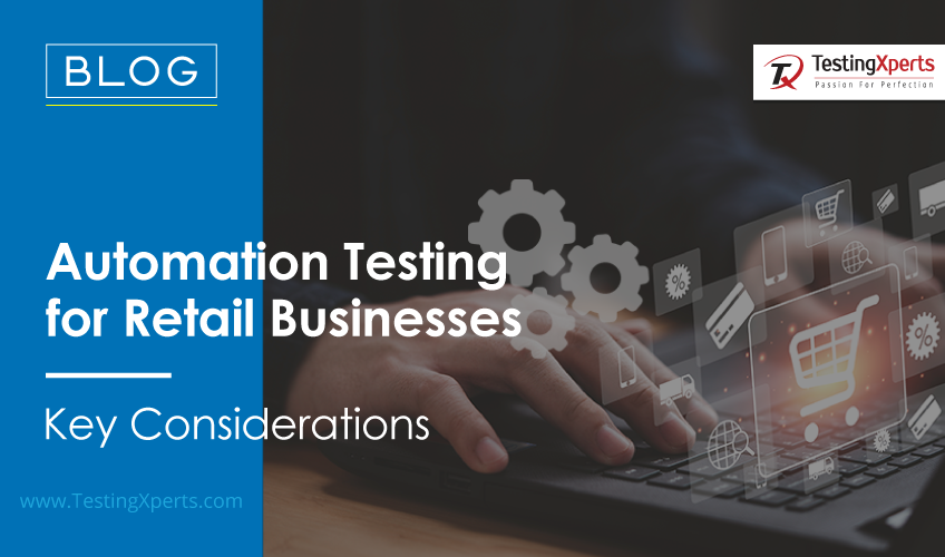 Automation Testing for the Retail Business