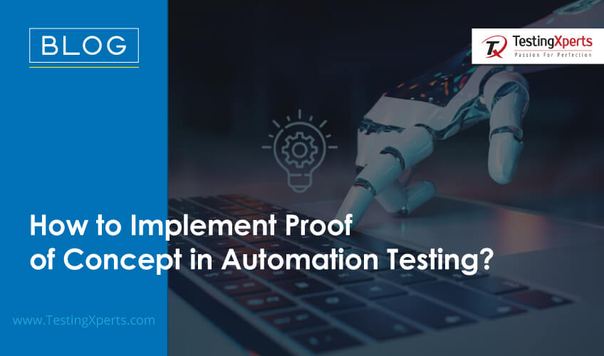 Proof of Concept in Automation Testing
