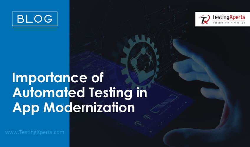 Automated Testing in App Modernization
