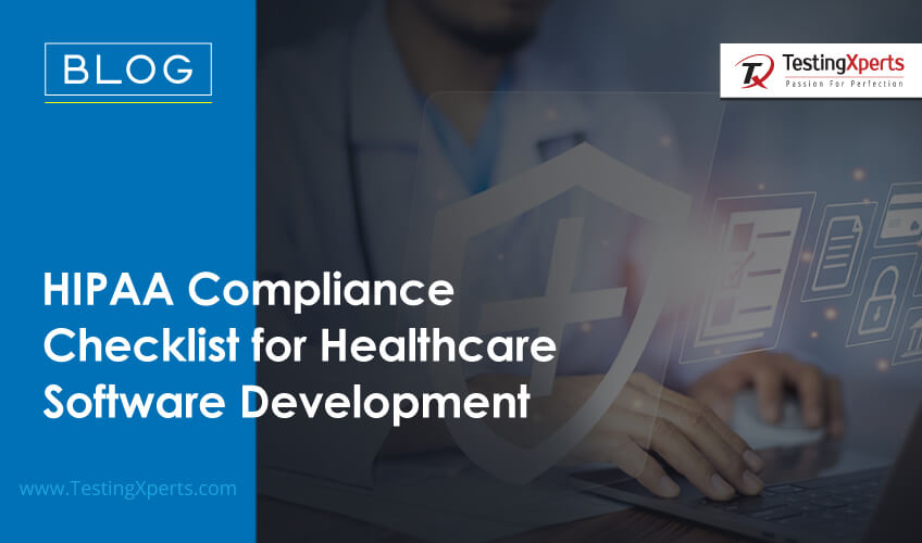 HIPAA Compliance Checklist for Healthcare Software Development