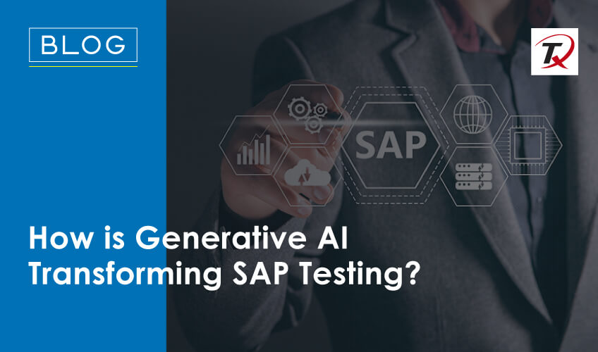 How is Generative AI Transforming SAP Testing
