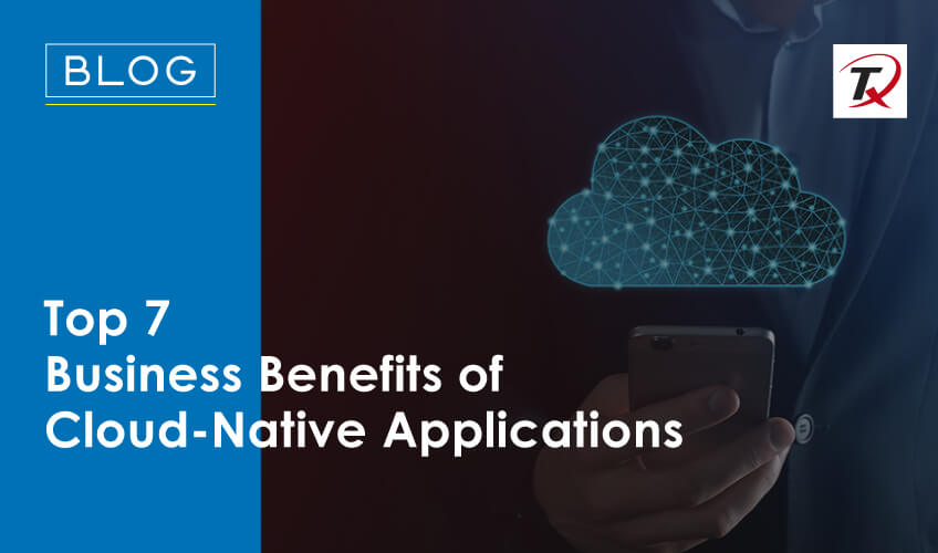 Cloud Native Applications benefits