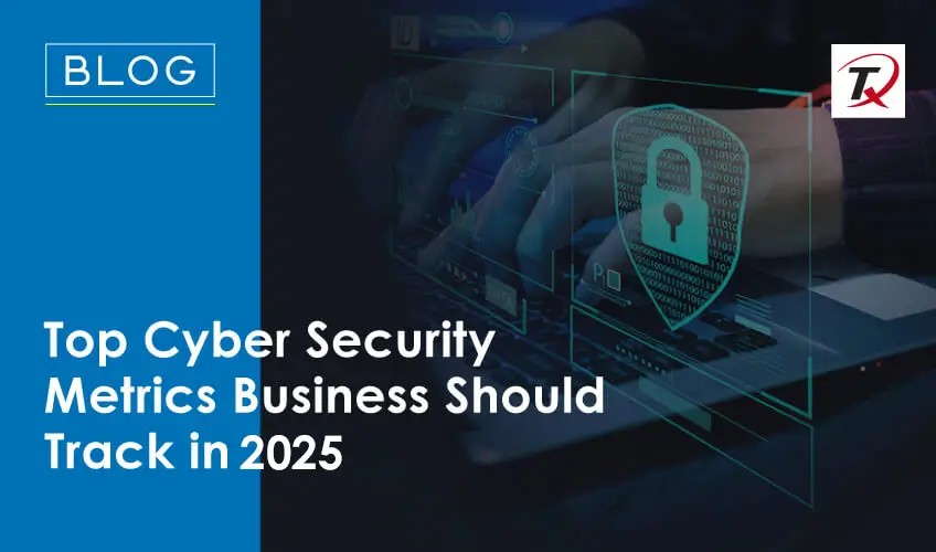 top cyber security metrics 2025