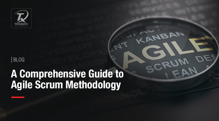 A Comprehensive Guide to Agile Scrum Methodology