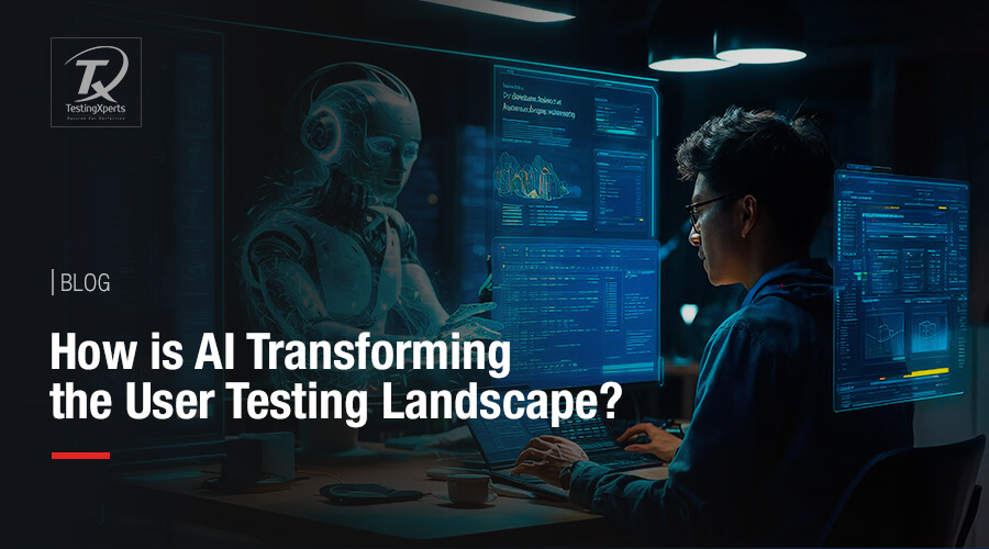 AI Transforming the User Testing