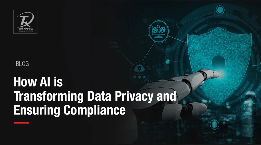 How AI is Transforming Data Privacy and Ensuring Compliance