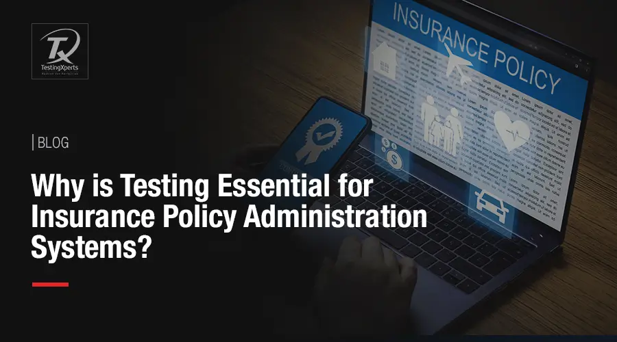 Insurance Policy Administration Systems 